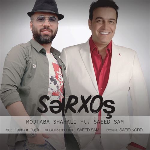  مجتبی شاه علی و سعید سام سرخوش