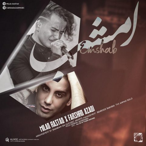 میلاد راستاد و فرشاد آزادی امشب