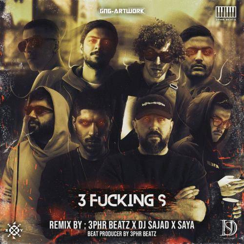 دیجی سجاد و سایا و سپهر Three Fucking's