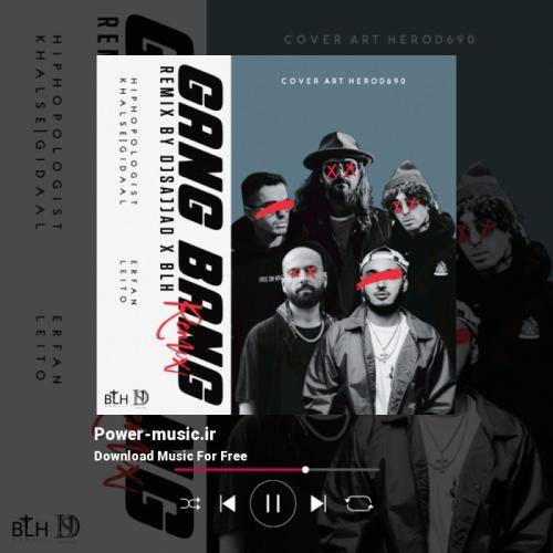 دیجی سجاد و بی ال اچ گنگ بنگ