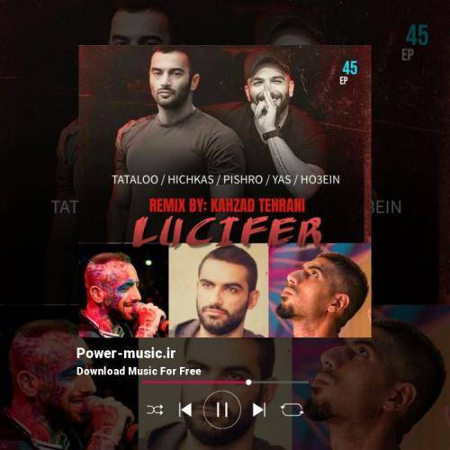 دیجی کهزاد تهرانی لوسیفر 45