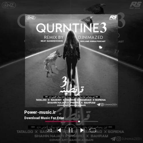 دیجی نيما زد قرنطینه 3