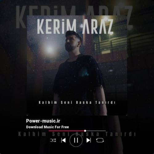 کریم آراز کالبیم سنی باشکا تانیردی