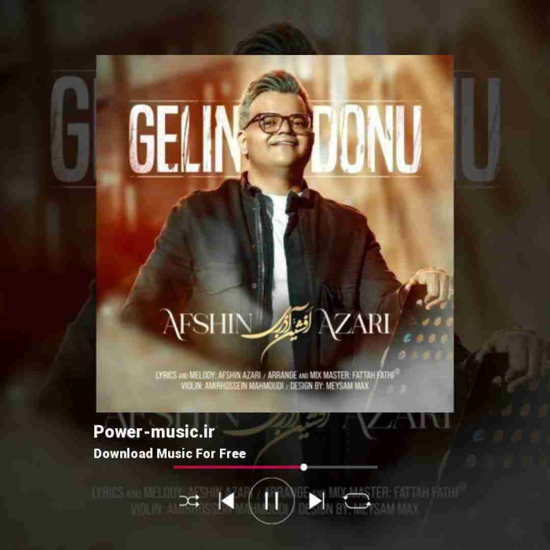 افشین آذری گلین دونو