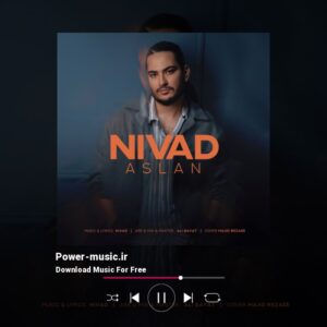 دانلود آهنگ اصلا از نیواد