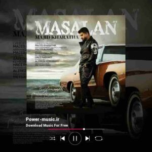 دانلود آهنگ مثلا از مجید خراطها